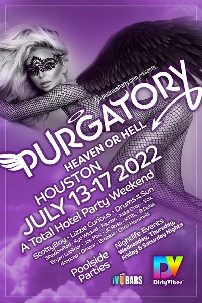 Wed, Jul 13, 2022 Purgatory, Heaven or Hell, 2022 at Doubletree Hotel at IAH Airport Houston Texas