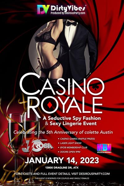 Sat, Jan 14, 2023 Casino Royale- colette Austin Anniversary Party at colette Austin Austin Texas